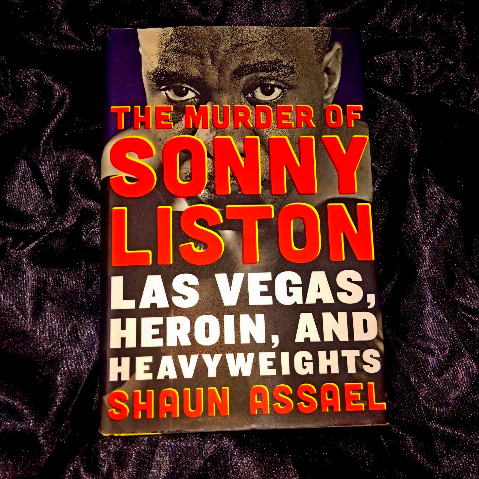 A Great Literary Piece On The Life Of Sonny Liston And The Mystery Surrounding His Death