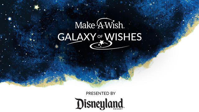 Make-A-Wish Galaxy Of Wishes Presented By Disneyland Resort